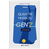 Quản trị nhân sự thời GenZ