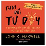 Bộ Sách Maxwell Moments - Thay Đổi Tư Duy
