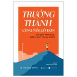 Trưởng thành cùng nỗi cô đơn