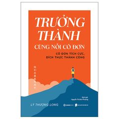 Trưởng thành cùng nỗi cô đơn