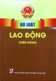 Bộ Luật Lao Động (Hiện Hành) (2022)