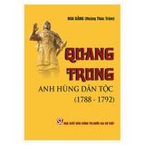 Quang Trung - Anh hùng dân tộc (1788-1792)