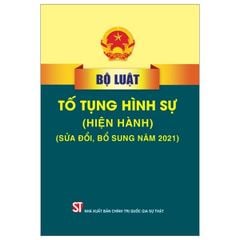 Bộ luật tố tụng hình sự (hiện hành) (sửa đổi, bổ sung năm 2021)