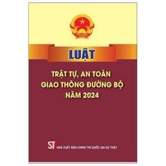 Luật Trật tự, an toàn giao thông đường bộ năm 2024