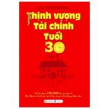 Thịnh Vượng Tài Chính Tuổi 30 - Tập 2 (Tái Bản 2022)