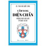 Cẩm nang diện chẩn - Phương pháp đơn giản áp dụng tại gia