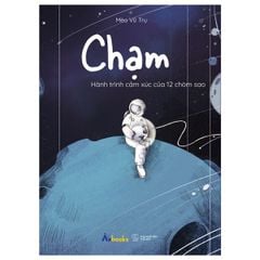 Chạm - Hành Trình Cảm Xúc Của 12 Chòm Sao - Tặng Kèm 6 Postcard