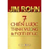 Sách 7 Chiến Lược Thịnh Vượng & Hạnh Phúc