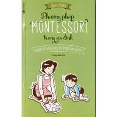 Sách Phương Pháp Montessori Trong Gia Đình