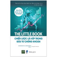 The Little Book - Chiến Lược Lãi Kép Trong Đầu Tư Chứng Khoán