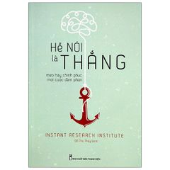 Hễ Nói Là Thắng