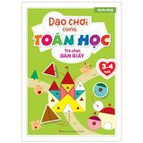 Dạo Chơi Cùng Toán Học - Trò Chơi Dán Giấy (3-4 tuổi)