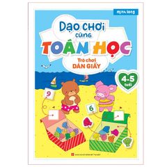 Dạo Chơi Cùng Toán Học - Trò Chơi Dán Giấy (4-5 tuổi)