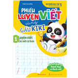 Phiếu Luyện Viết Cùng Gấu Kiki 1 - Luyện Viết Các Nét Cơ Bản