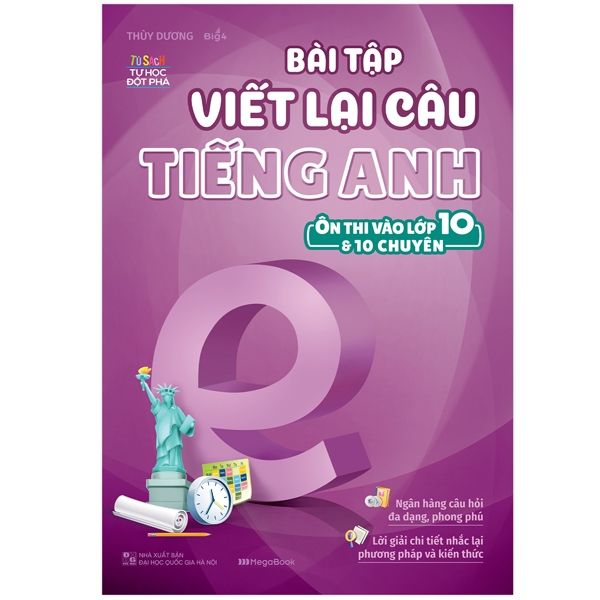 Bai-Tap-Viet-Lai-Cau-Tieng-Anh-(-On-Thi-Vao-Lop-10-Va-10-Chuyen-)