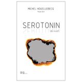 Serotonin - Tiểu Thuyết