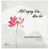 Một ngày kia … đến bờ