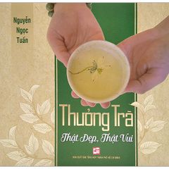 Thưởng Trà - Thật Đẹp, Thật Vui