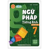Ngữ pháp tiếng Anh nâng cao lớp 7 tập 1