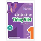 Bài tập bổ trợ Tiếng Việt cơ bản và nâng cao lớp 1 (Tập 1 và Tập 2)