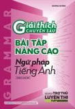 Giải thích chuyên sâu bài tập nâng cao Ngữ pháp Tiếng anh
