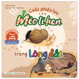 Cuộc phiêu lưu của Mèo tí hon (Cuốn lẻ, kèm 20 stickers con vật đáng yêu)