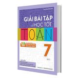 Giải bài tập và học tốt Toán 7 tập 2 (Theo Sách giáo khoa Kết nối tri thức với cuộc sống)