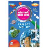 10 Vạn Câu Hỏi Vì Sao - Cùng Bé Khám Phá Kiến Thức Bách Khoa (Cuốn Lẻ)