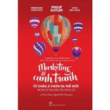 Marketing Để Cạnh Tranh - Từ Châu Á Vươn Ra Thế Giới Trong Kỷ Nguyên Tiêu Dùng Số
