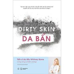 Dirty Skin - Da Bẩn