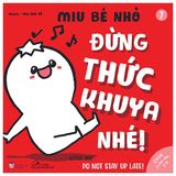 Ehon song ngữ kĩ năng sống - Miu bé nhỏ (Cuốn lẻ)