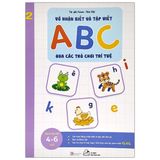 Vở Nhận Biết Và Tập Viết ABC Qua Các Trò Chơi Trí Tuệ (Cuốn lẻ)