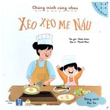 Bộ Sách Chúng Mình Cùng Nhau (Cuốn lẻ và Bộ 3 Quyển)