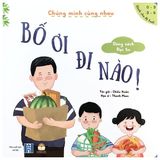 Bộ Sách Chúng Mình Cùng Nhau (Cuốn lẻ và Bộ 3 Quyển)