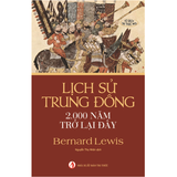 Lịch Sử Trung Đông 2000 Năm Trở Lại Đây