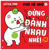 Ehon song ngữ kĩ năng sống - Miu bé nhỏ (Cuốn lẻ)