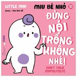 Ehon song ngữ kĩ năng sống - Miu bé nhỏ (Cuốn lẻ)