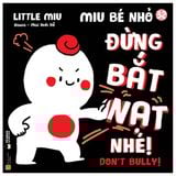 Ehon song ngữ kĩ năng sống - Miu bé nhỏ (Cuốn lẻ)