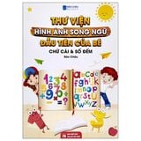 Thư Viện Hình Ảnh Song Ngữ Đầu Tiên Của Bé (Cuốn lẻ)