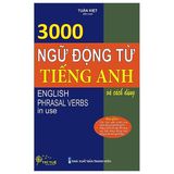 3000 Ngữ Động Từ Tiếng Anh Và Cách Dùng