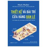 Thiết Kế Và Bài Trí Cửa Hàng Bán Lẻ