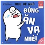 Ehon song ngữ kĩ năng sống - Miu bé nhỏ (Cuốn lẻ)
