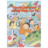Tủ Sách Nuôi Dưỡng Tâm Hồn - Chuyến Phiêu Lưu Của Lớp Hươu Cao Cổ