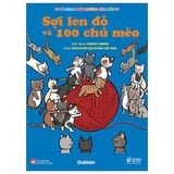 Tủ Sách Nuôi Dưỡng Tâm Hồn - Sợi Len Đỏ Và 100 Chú Mèo
