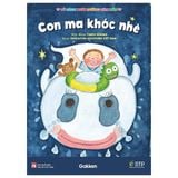 Tủ Sách Nuôi Dưỡng Tâm Hồn - Con Ma Khóc Nhè