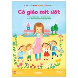 Tủ Sách Nuôi Dưỡng Tâm Hồn - Cô Giáo Mít Ướt