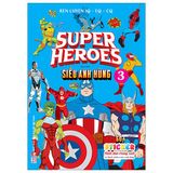 Rèn Luyện IQ - EQ - CQ - Supper Heroes - Siêu Anh Hùng (60+ Sticker Trong Suốt) (Cuốn lẻ)