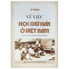 Về việc học chữ Hán ở Việt Nam