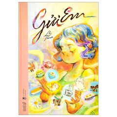 Gửi Em - Bìa Cứng