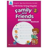 Tập Viết Và Học Từ Vựng Tiếng Anh - Family and Friends - National Edition - Notebook (Cuốn lẻ)